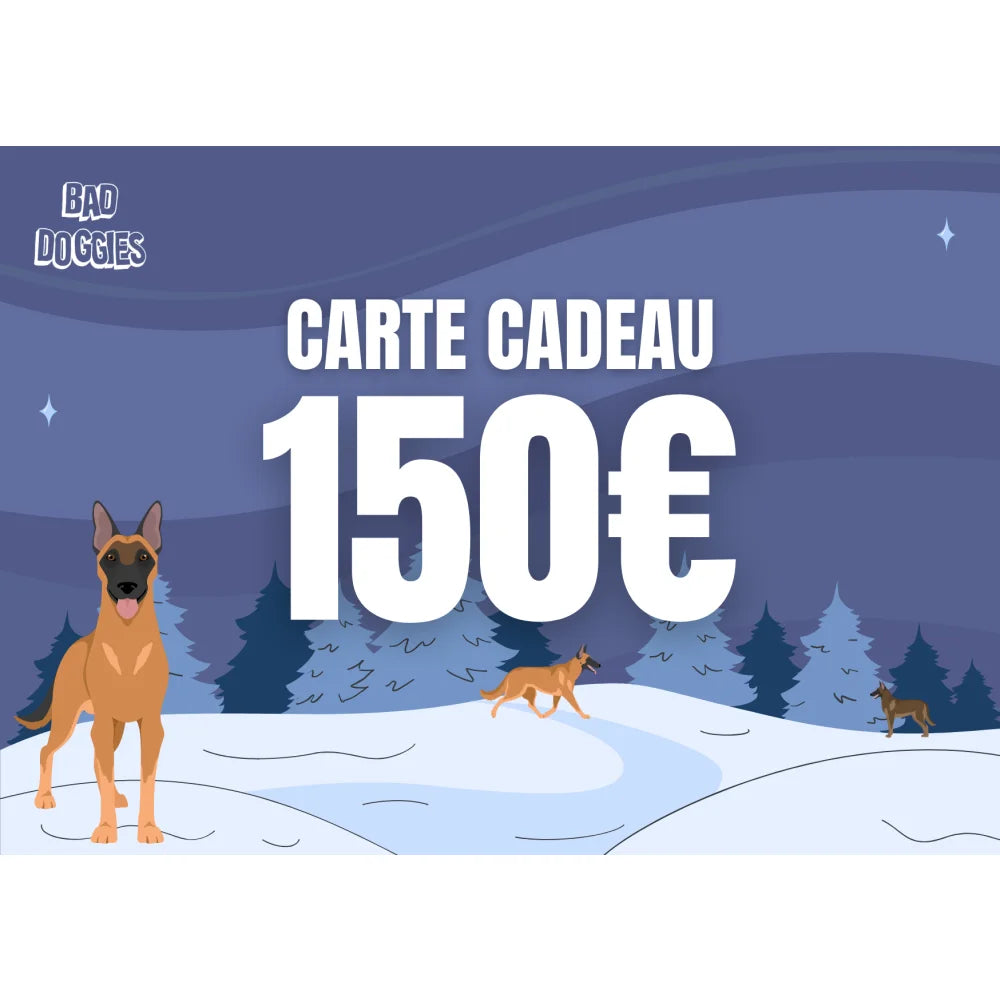 Carte-cadeau Bad Doggies 🎁 - 150 €
