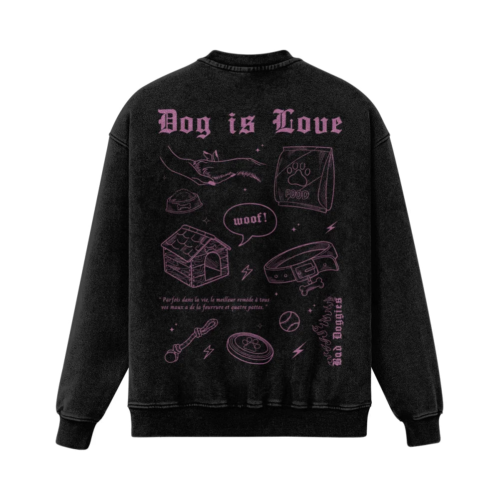 Crewneck Ultra Oversized - DOG IS LOVE. 💞⚡ - Rose / S