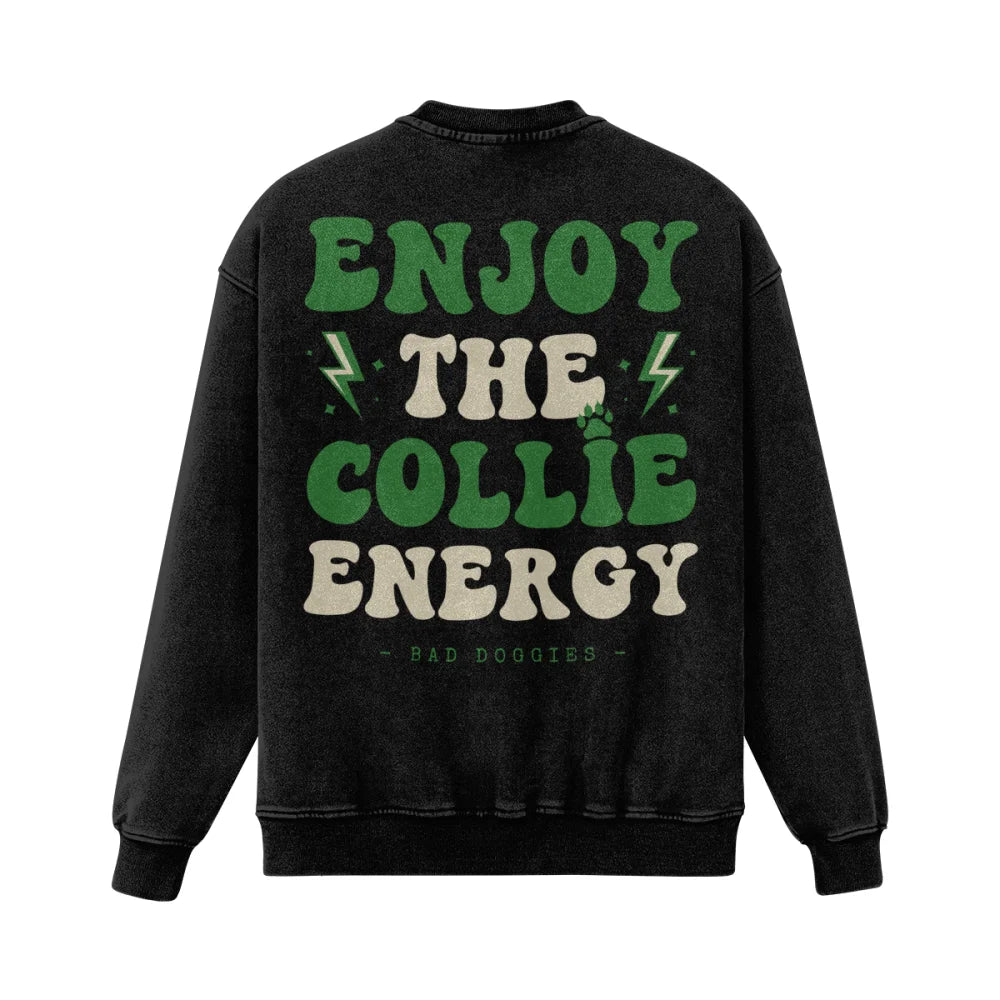 Crewneck Ultra Oversized - ⚡ Enjoy The Collie Energy ⚡ - S