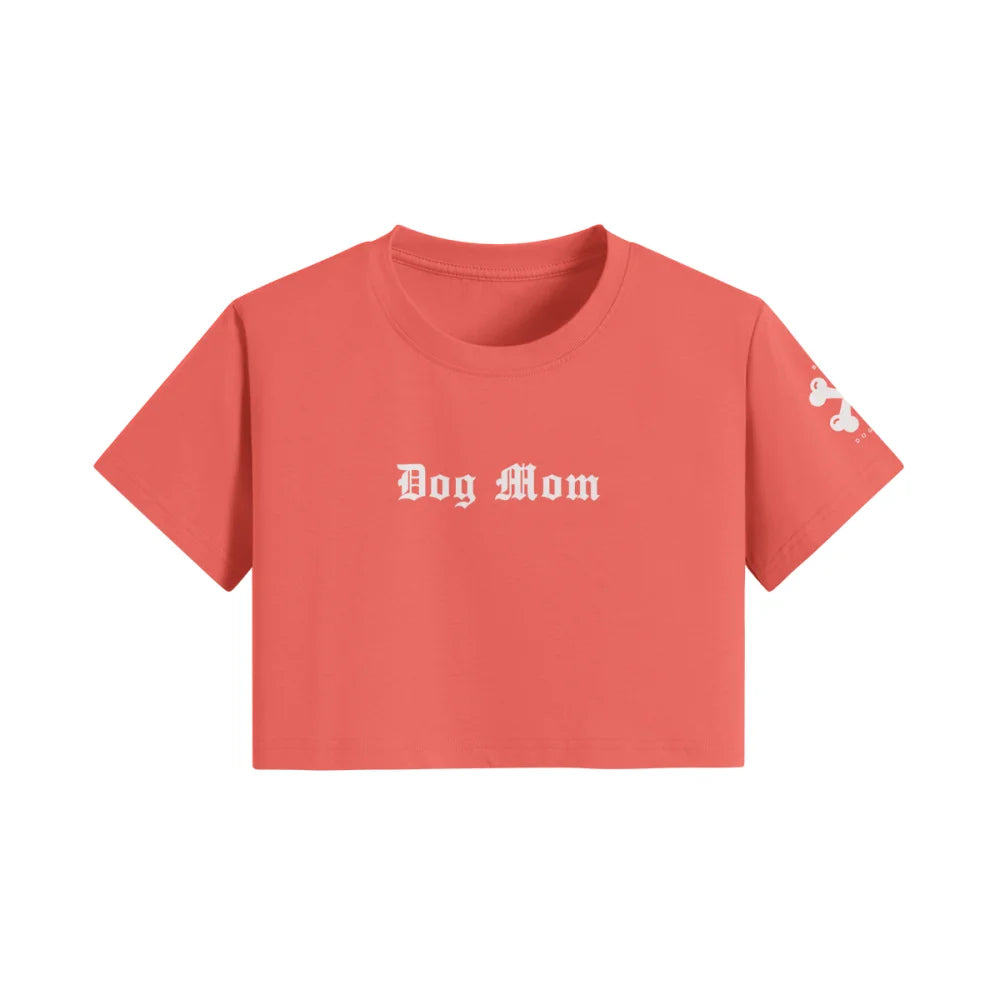 Crop Top Dog Mom 🏴☠️ - Rouille / S Crop Top Dog Mom 🏴☠️