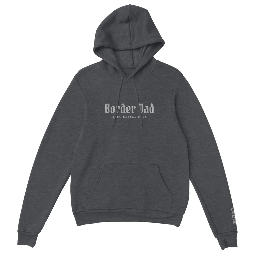 Hoodie Brodé - Border Dad Anti Social Club 👊 - Dark Grey