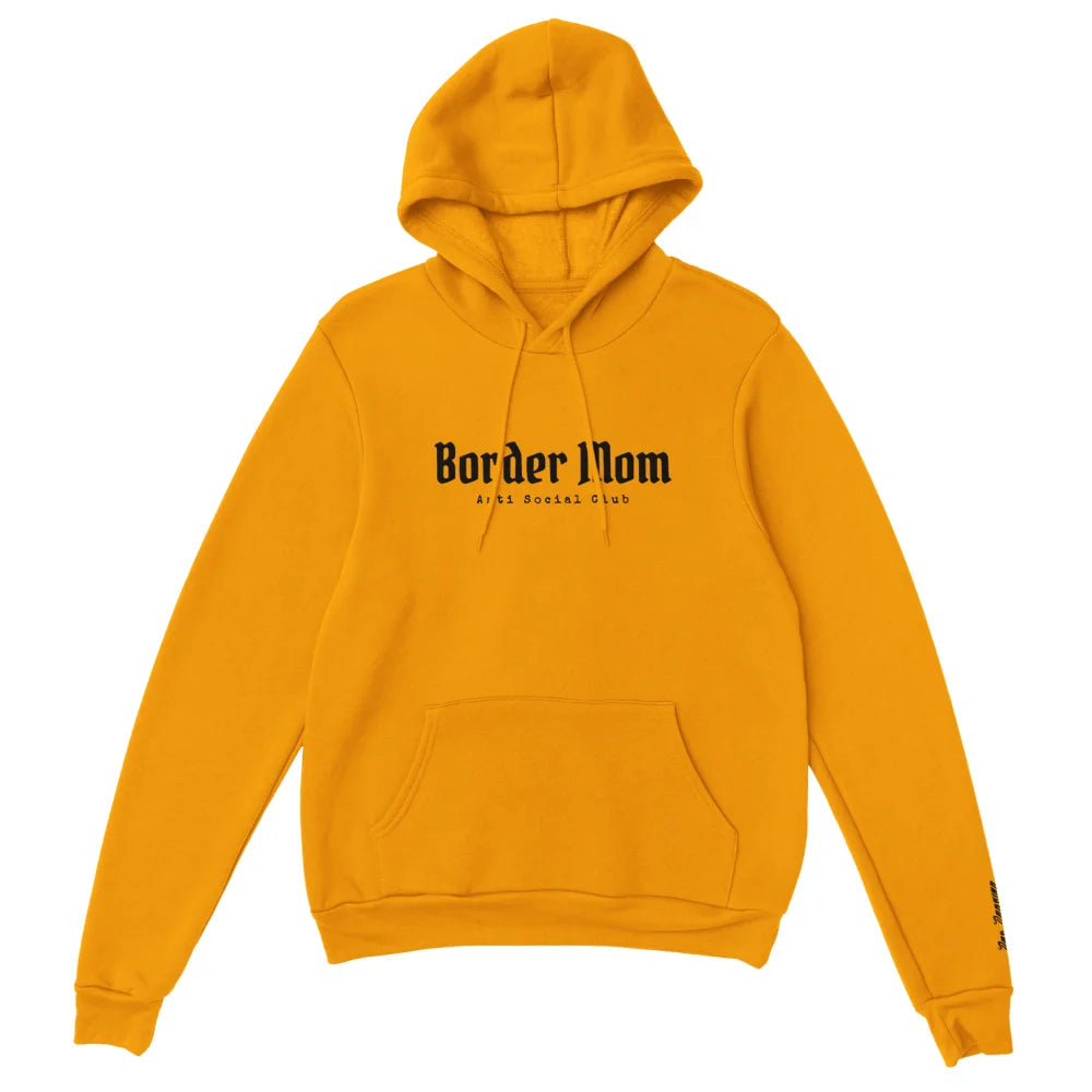Hoodie Brodé - Border Mom Anti Social Club 👊 - Gold is the