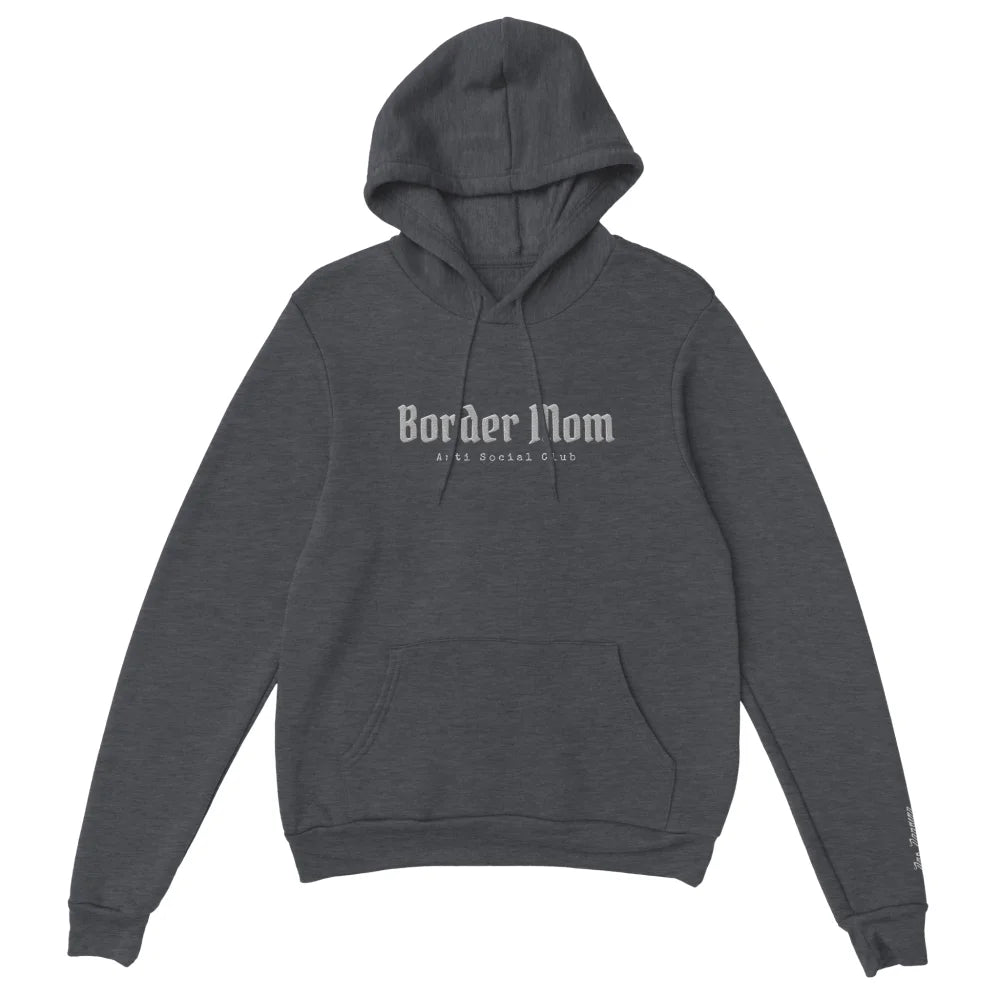 Hoodie Brodé - Border Mom Anti Social Club 👊 - Dark Grey