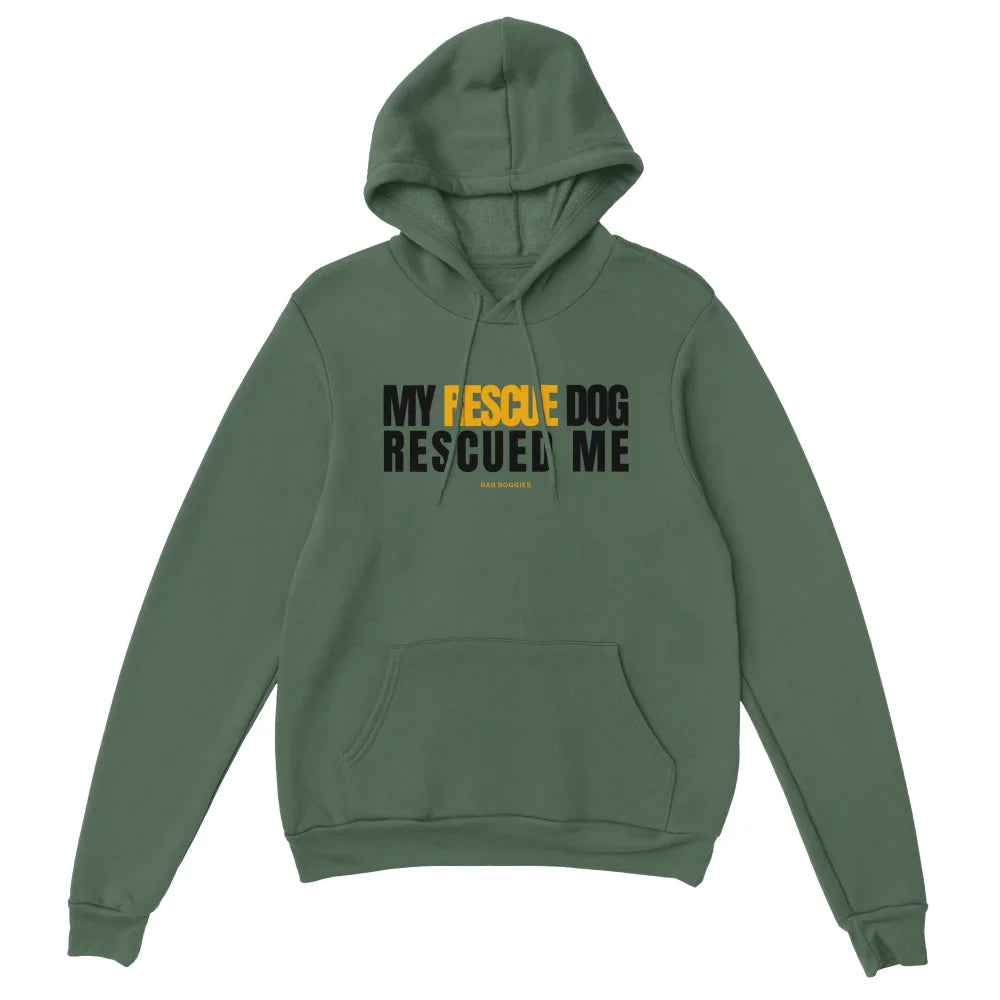 Hoodie My Rescue Dog Rescued Me - Hoodie My Rescue Dog