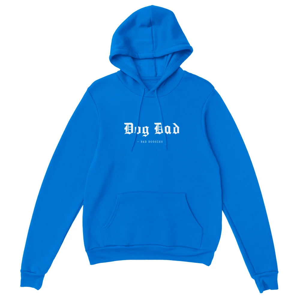 Hoodie 𝕯𝖔𝖌 𝕯𝖆𝖉 🏴☠️ - Royal Blue / S Hoodie 𝕯𝖔𝖌 𝕯𝖆𝖉 🖤 - Bad