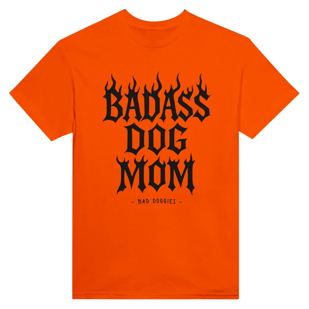 T-shirt BADASS DOG MOM 🔥 - Feu / S T-shirt BADASS DOG MOM 🔥