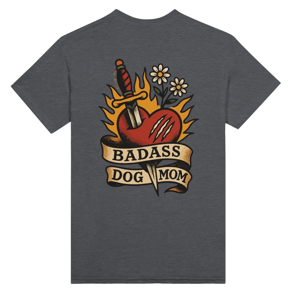 T-shirt Badass Dog Mom โค๏ธโ๐ฅ x ๐ฎ๐๐ฉ๐๐๐ ๐ก๏ธ - Dark Grey / S