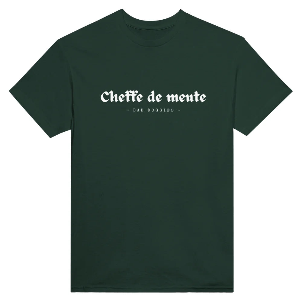 T-shirt Cheffe de Meute 🐺 - Forest Green / S T-shirt Cheffe