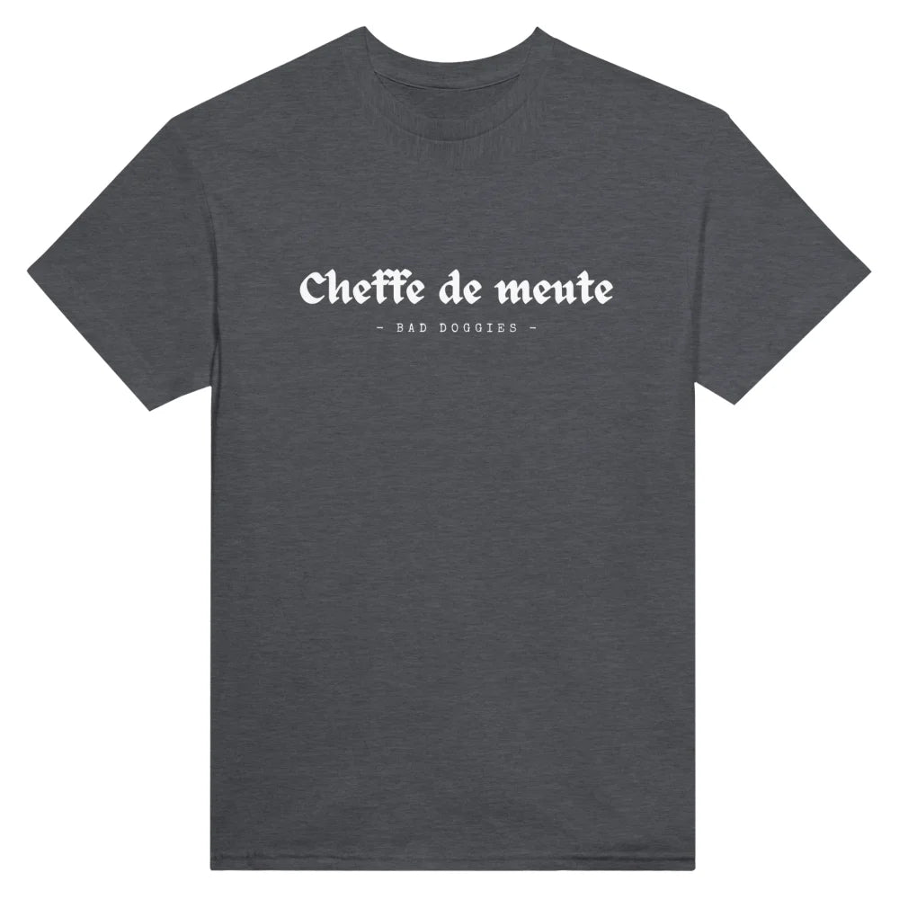 T-shirt Cheffe de Meute 🐺 - Dark Grey / S T-shirt Cheffe