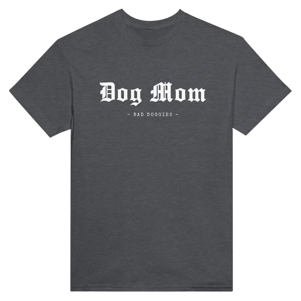 T shirt 𝕯𝖔𝖌 𝕸𝖔𝖒 🖤 Dark Grey / S T shirt 𝕯𝖔𝖌 𝕸𝖔𝖒 🖤 Bad