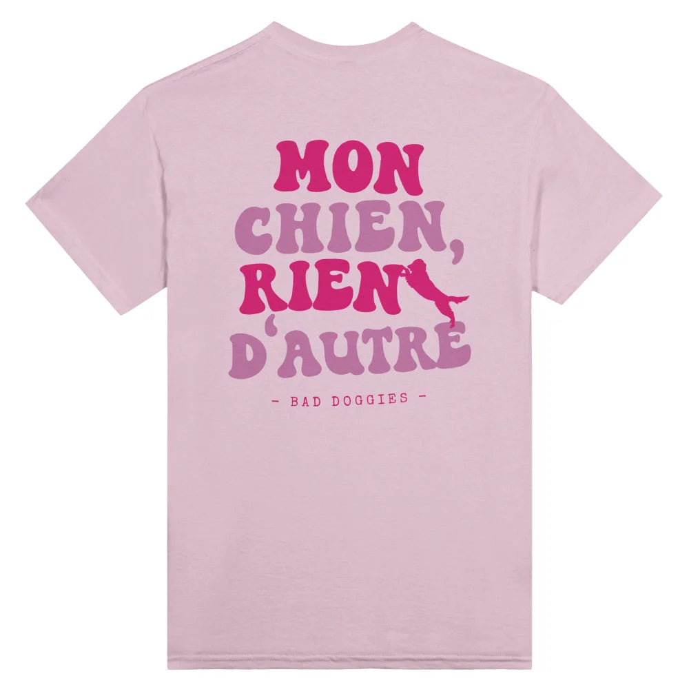 T-shirt Mon Chien Rien D’autre 🧡 𝖆̀ 𝖕𝖊𝖗𝖘𝖔𝖓𝖓𝖆𝖑𝖎𝖘𝖊𝖗 - T-shirt