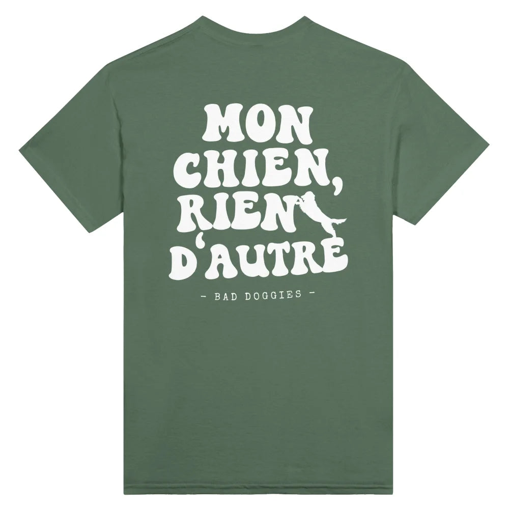 T-shirt Mon Chien Rien D’autre 🧡 𝖆̀ 𝖕𝖊𝖗𝖘𝖔𝖓𝖓𝖆𝖑𝖎𝖘𝖊𝖗 - T-shirt