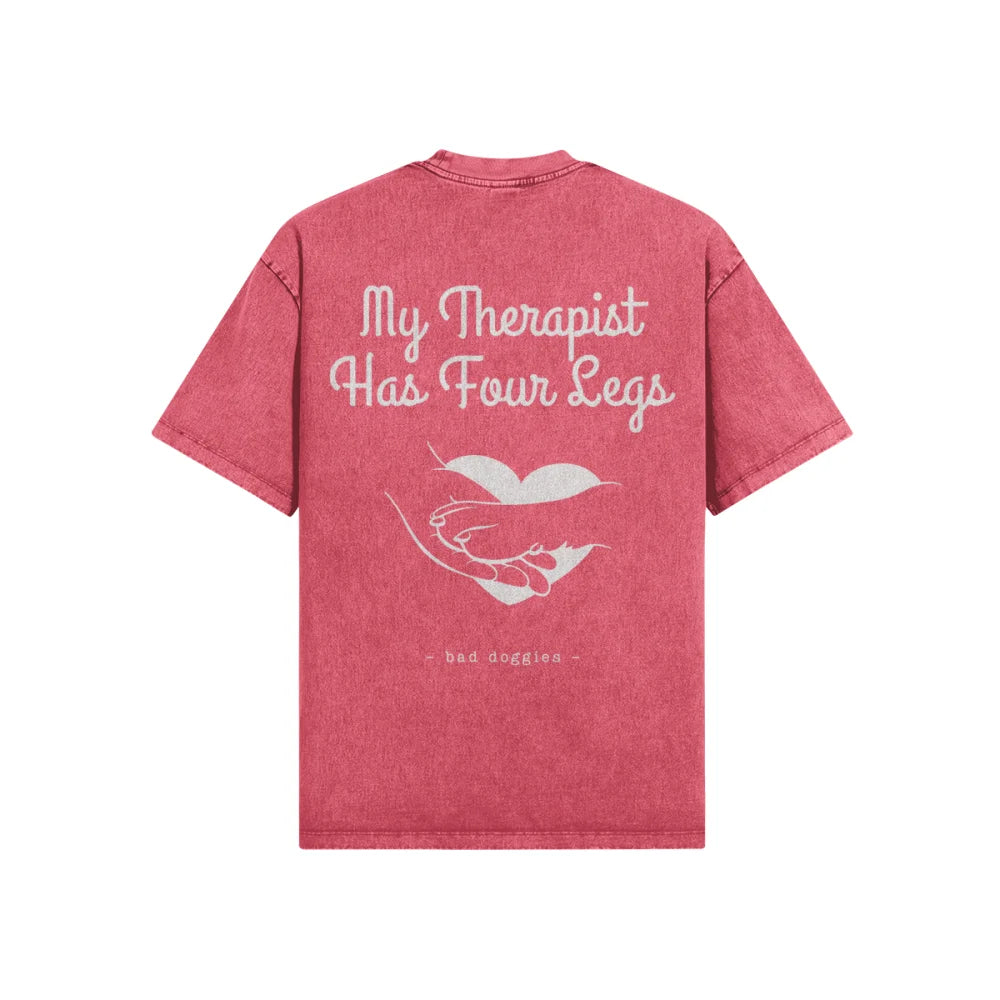 T shirt Oversized My Therapist Has Four Legs XS / Framboise