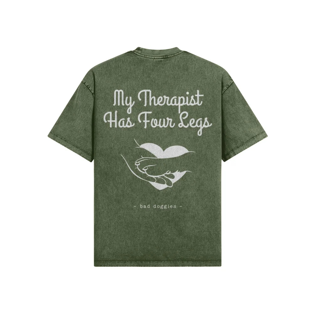 T shirt Oversized My Therapist Has Four Legs XS / Military