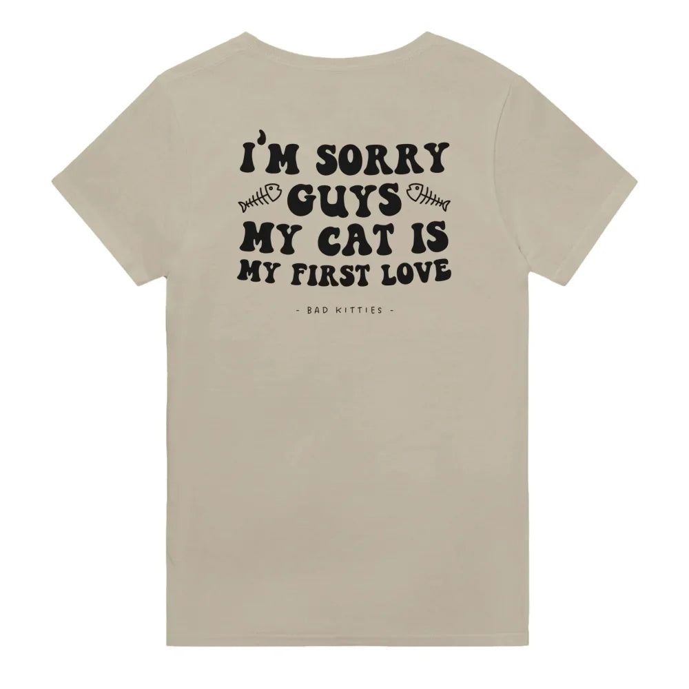 T-shirt Sorry Guys My Cat Is My First Love 💘 - Sahara / S