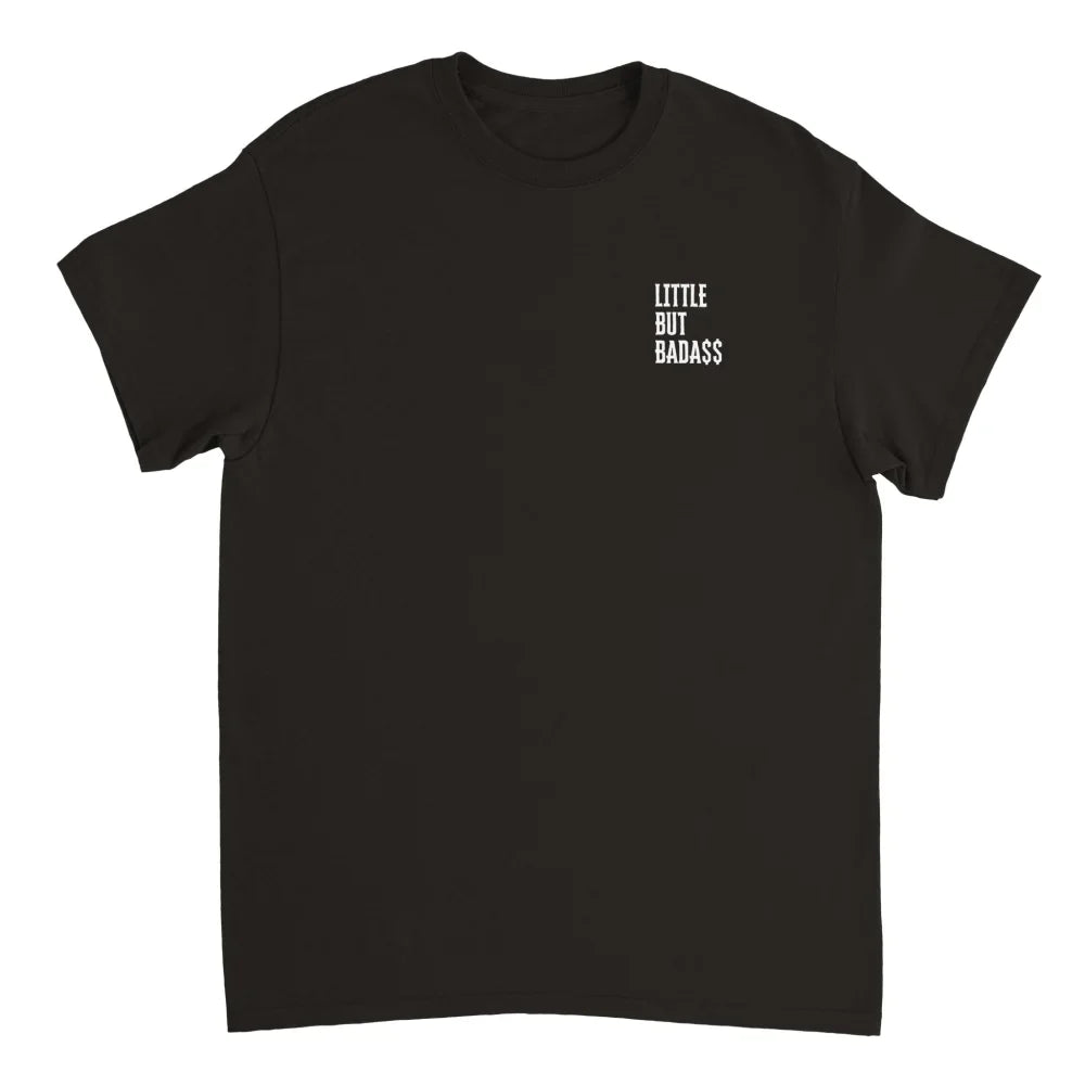 T-shirt 𝕷𝖎𝖙𝖙𝖑𝖊 𝖇𝖚𝖙 𝕭𝖆𝖉𝖆𝖘𝖘 🔥 - T-shirt Little but Badass