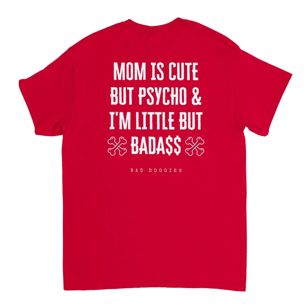 T-shirt 𝕷𝖎𝖙𝖙𝖑𝖊 𝖇𝖚𝖙 𝕭𝖆𝖉𝖆𝖘𝖘 🔥 - Bloody Mary / S T-shirt