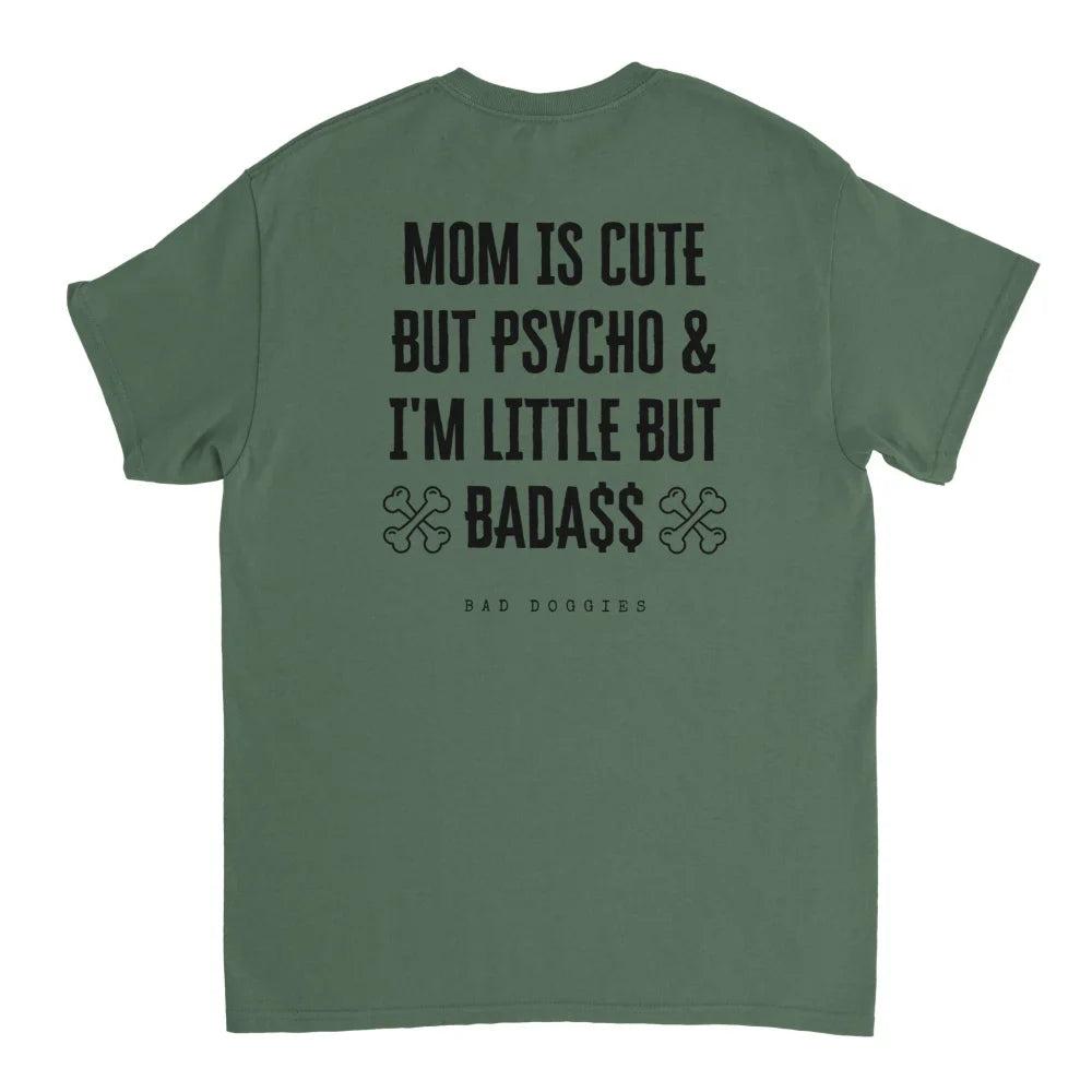 T-shirt 𝕷𝖎𝖙𝖙𝖑𝖊 𝖇𝖚𝖙 𝕭𝖆𝖉𝖆𝖘𝖘 🔥 - Military Green / S T-shirt