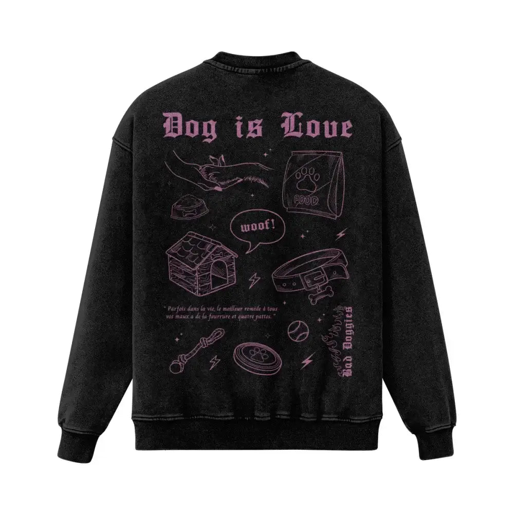 Crewneck Ultra Oversized - DOG IS LOVE. 💞⚡ - Rose / S