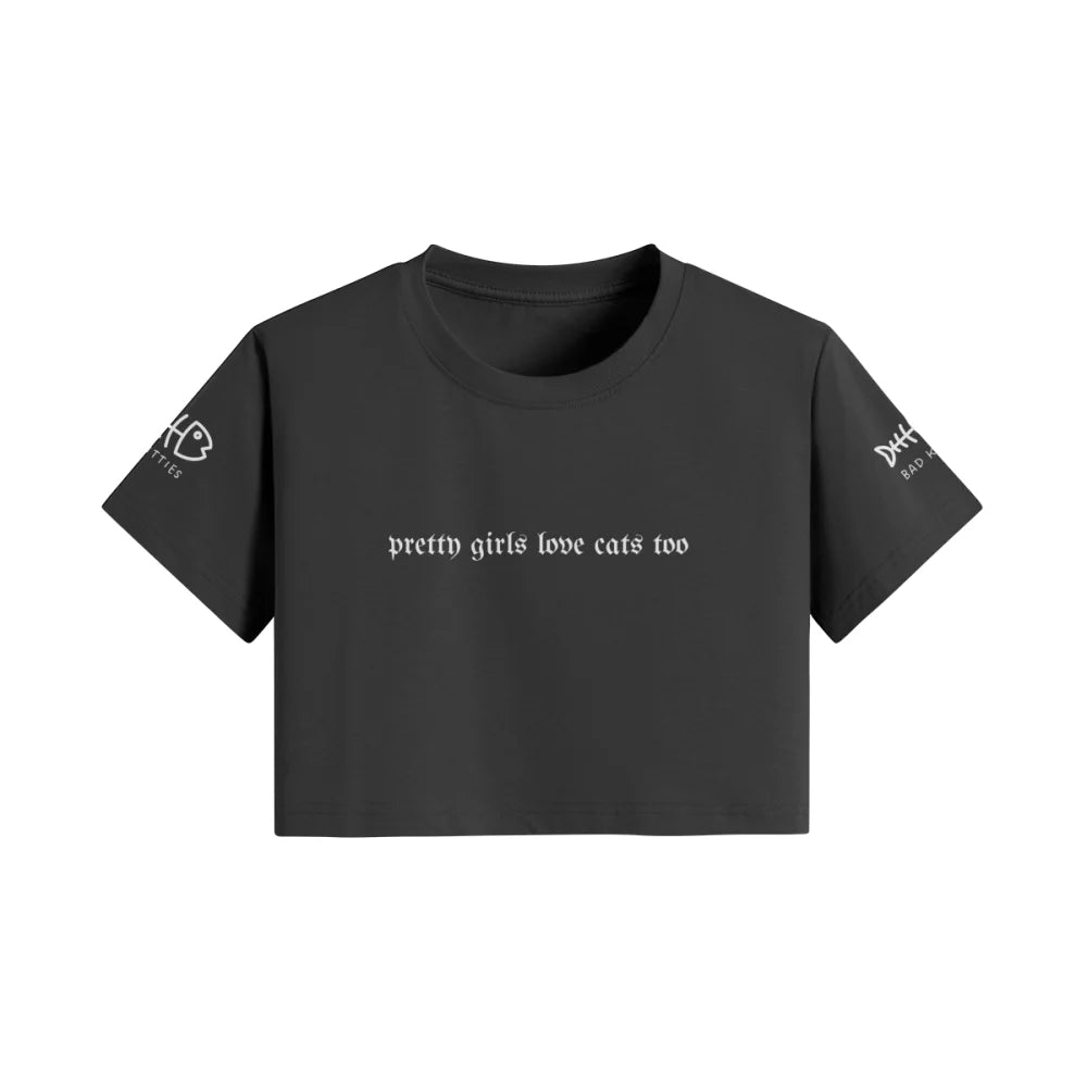 Crop Top - Pretty Girls Love Cats 🏴‍☠️ - Crop Top