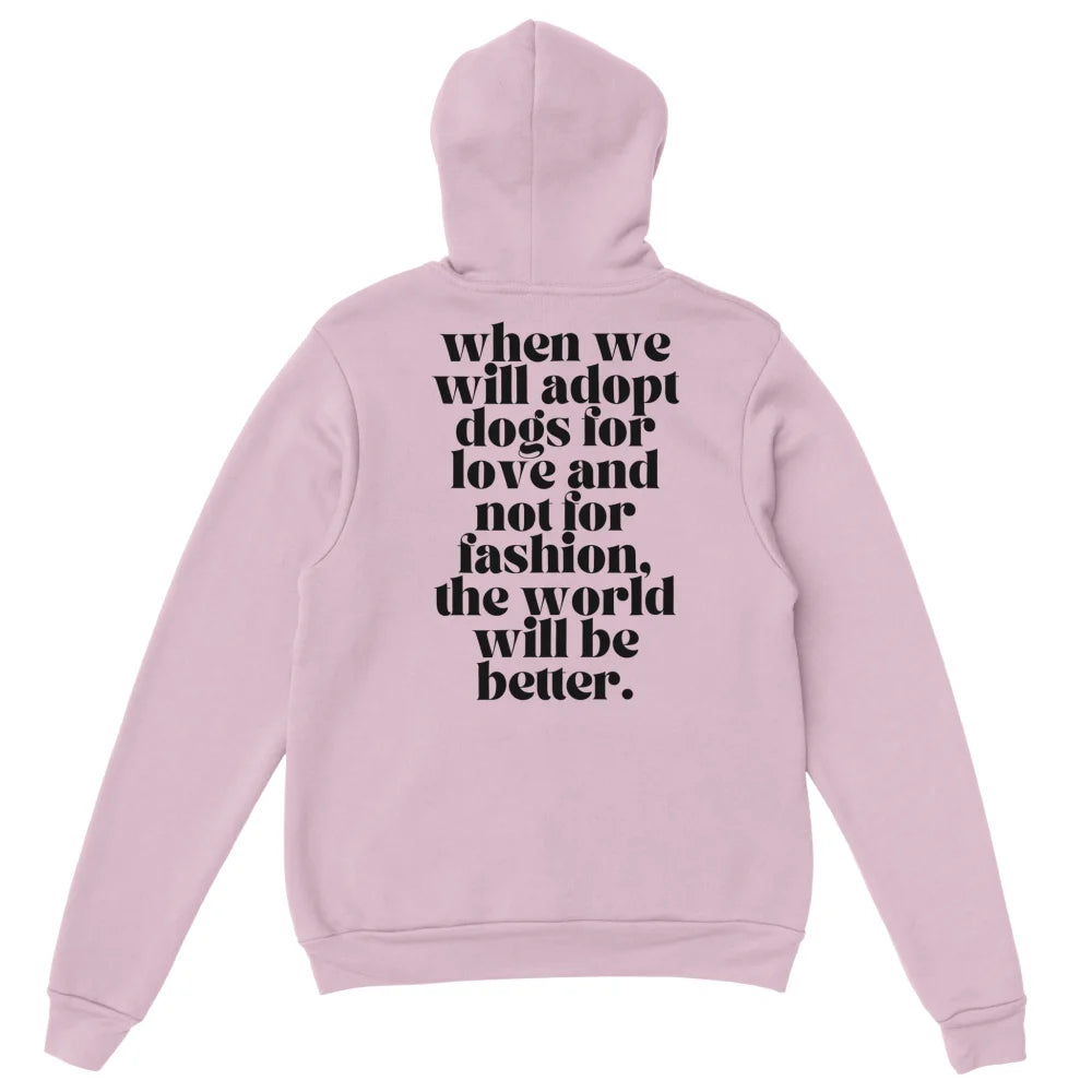 Hoodie ADOPT 4 LOVE <3 - Rose Poudré / S Hoodie ADOPT 4