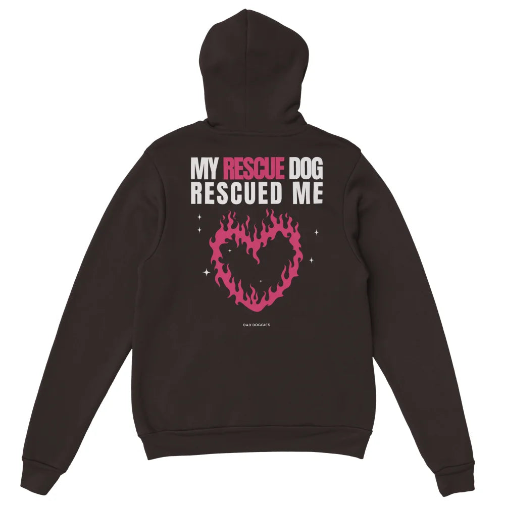 Hoodie My Rescue Dog Rescued Me - Dark Chocolate / S Hoodie