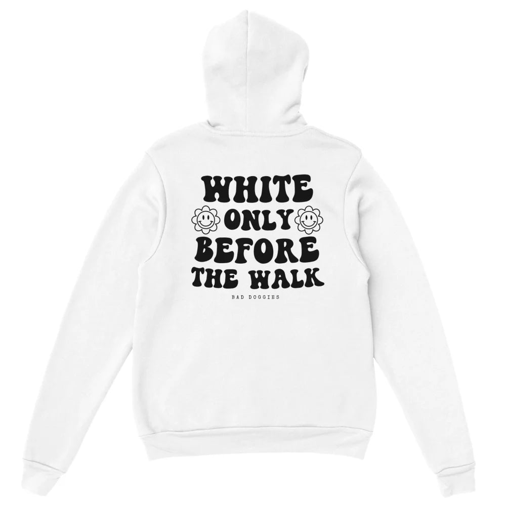 Hoodie ✨ WHITE ONLY BEFORE THE WALK ✨ (16 coloris)