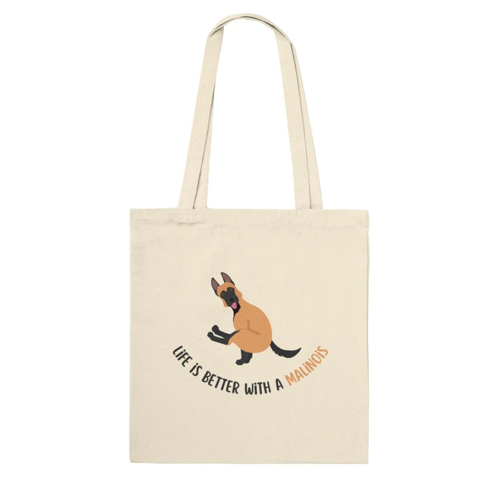 Tote Bag - Life is better with a Malinois 🥰 - Natural