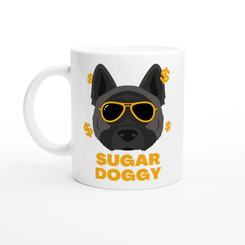 Mug $ugar Doggy 🤑 - Mug $ugar Doggy 🤑 - Bad Doggies
