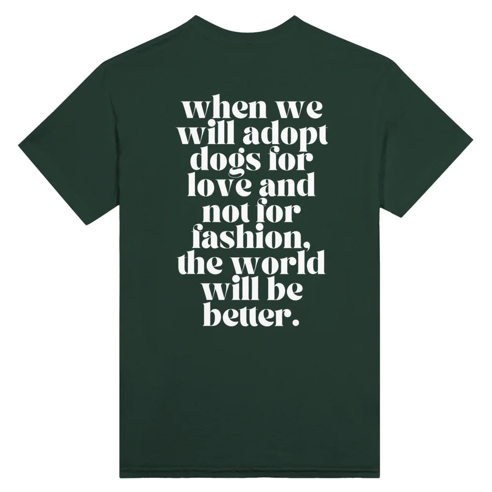 T-shirt ADOPT 4 LOVE - Forest Green / S T-shirt ADOPT 4