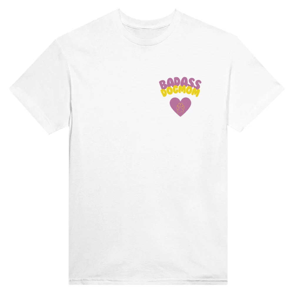 T-shirt Badass Dog Mom x 𝑮𝒐𝑩𝒐𝒐𝒑 🐾 - T-shirt Badass Dog Mom