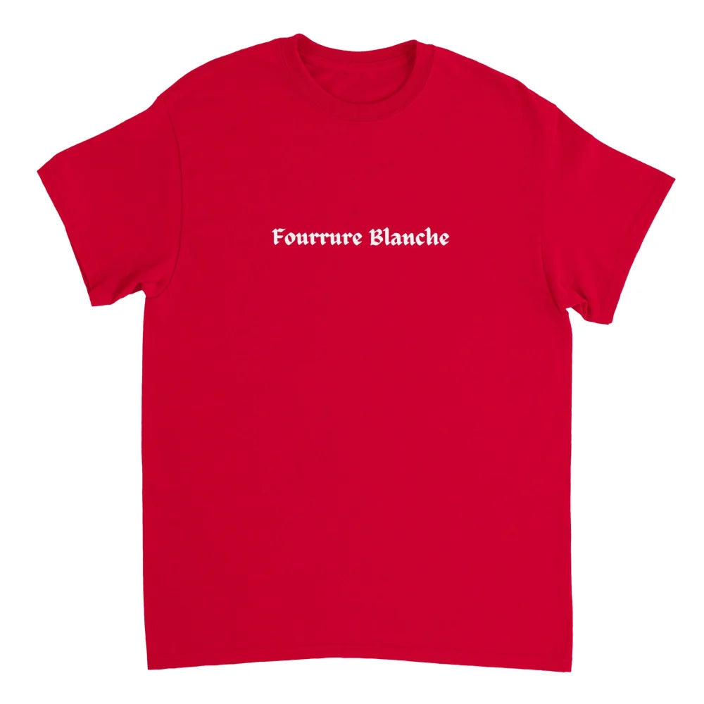 T-shirt rouge avec texte blanc ’Fourrure Blanche’ sur le devant.