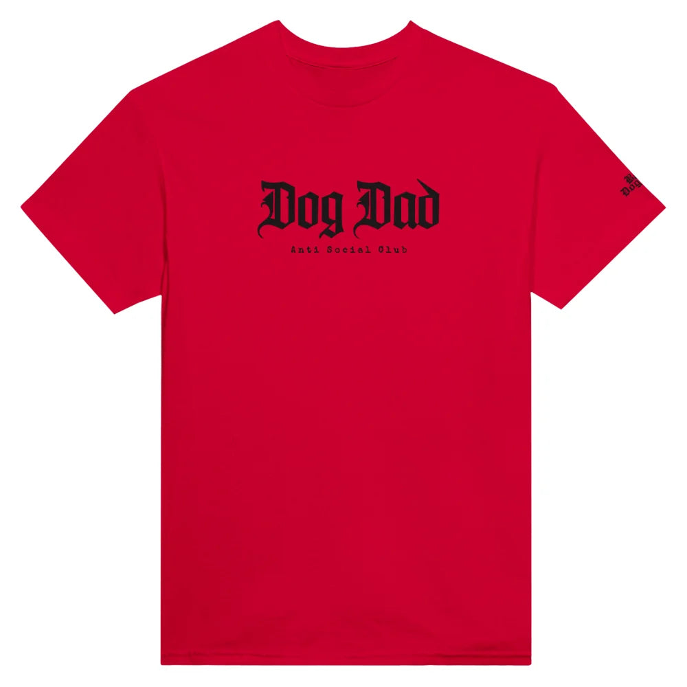 T-shirt BRODÉ - Dog Dad Anti Social Club 👊 - Bloody Mary