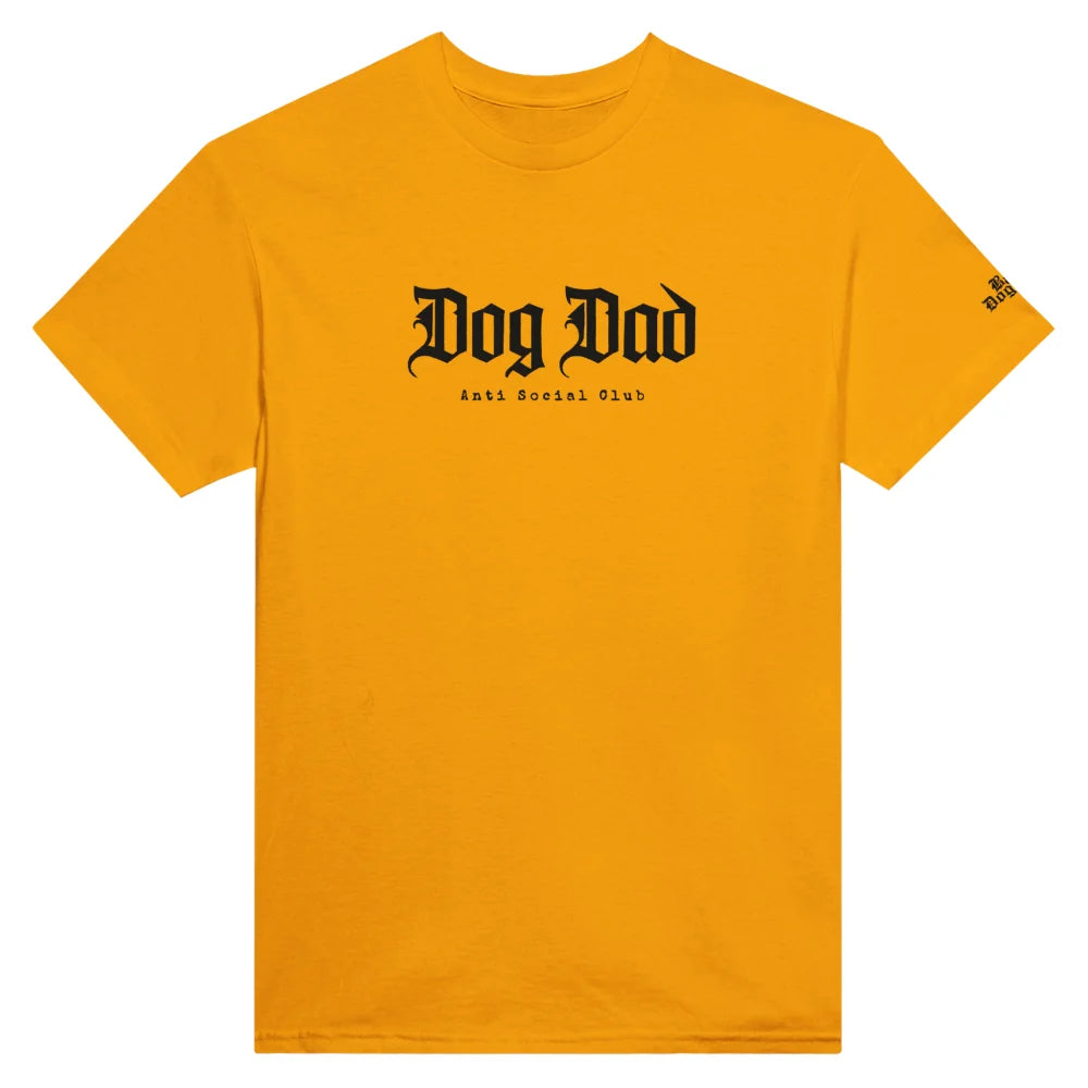 T-shirt BRODÉ - Dog Dad Anti Social Club 👊 - Gold is the