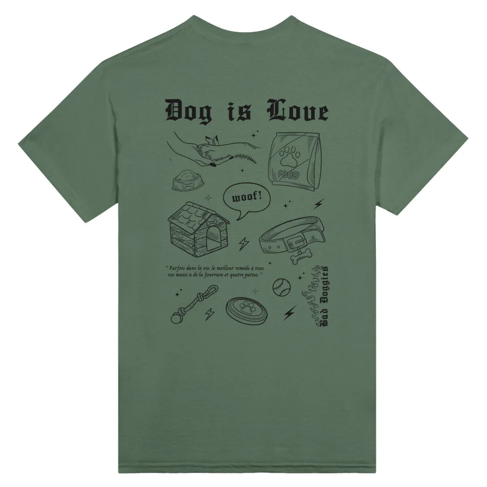 T-shirt DOG IS LOVE. 💞⚡ - Military Green / S T-shirt DOG IS