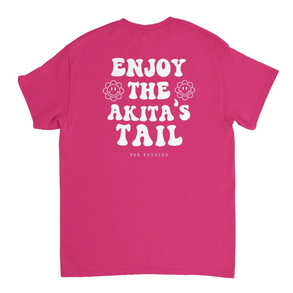 T-shirt Enjoy The Akita’s Tail 🐌 - Royal Pink / S