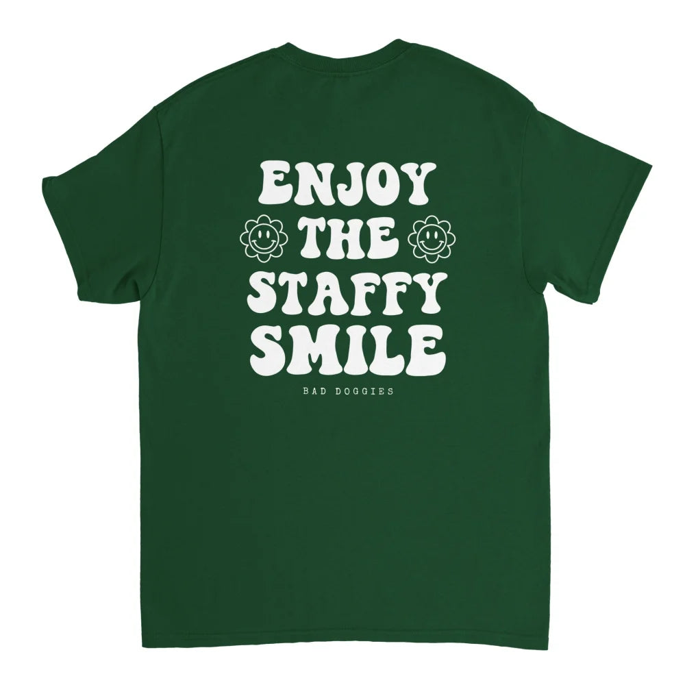 T-shirt ENJOY THE STAFFY SMILE ✨ - 18 coloris - Forest