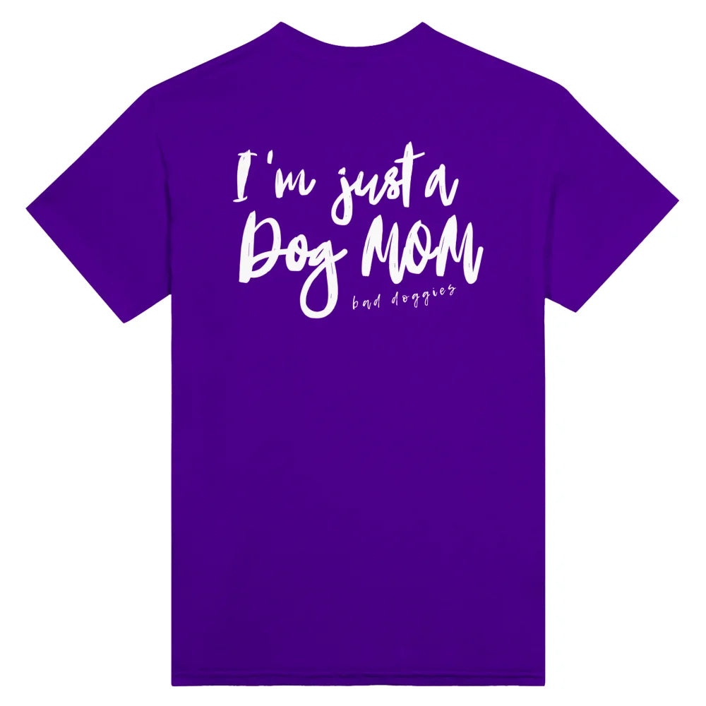 T-shirt I’m just a Dog Mom 💫 - Bunch of Grapes / S T-shirt