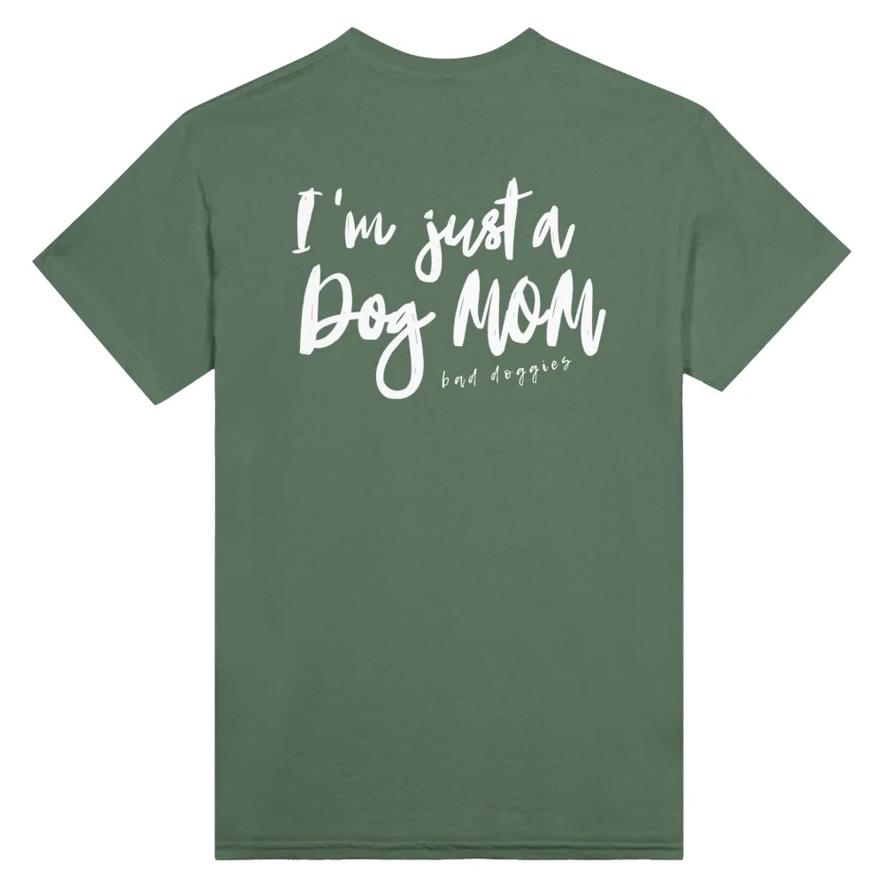 T-shirt I’m just a Dog Mom 💫 - Military Green / S T-shirt