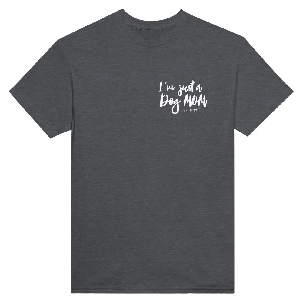 T-shirt I’m just a Dog Mom 💫 - T-shirt I’m just a Dog Mom