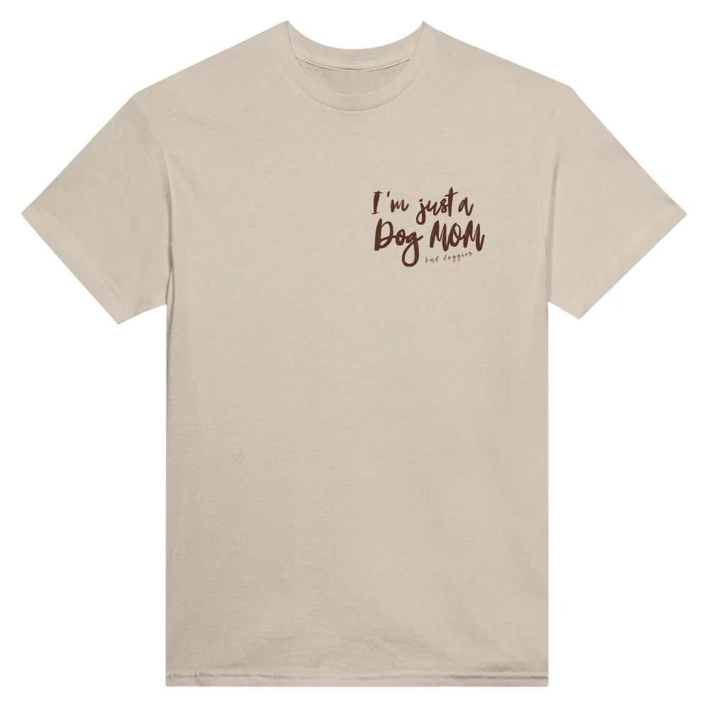 T-shirt I’m just a Dog Mom 💫 - T-shirt I’m just a Dog Mom
