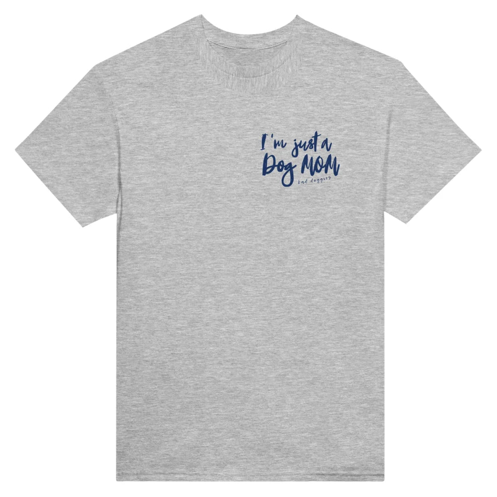 T-shirt I’m just a Dog Mom 💫 - T-shirt I’m just a Dog Mom