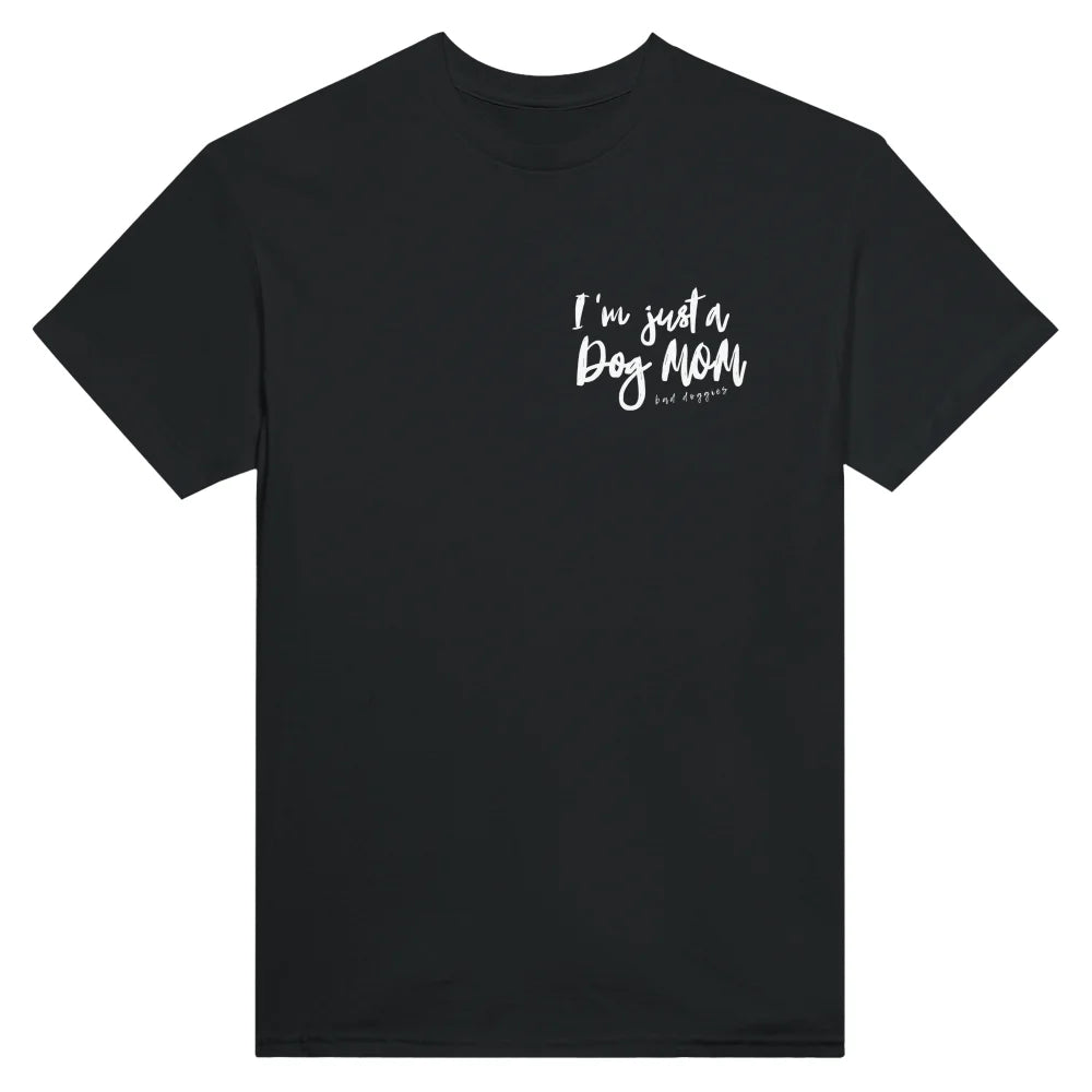 T-shirt I’m just a Dog Mom 💫 - T-shirt I’m just a Dog Mom