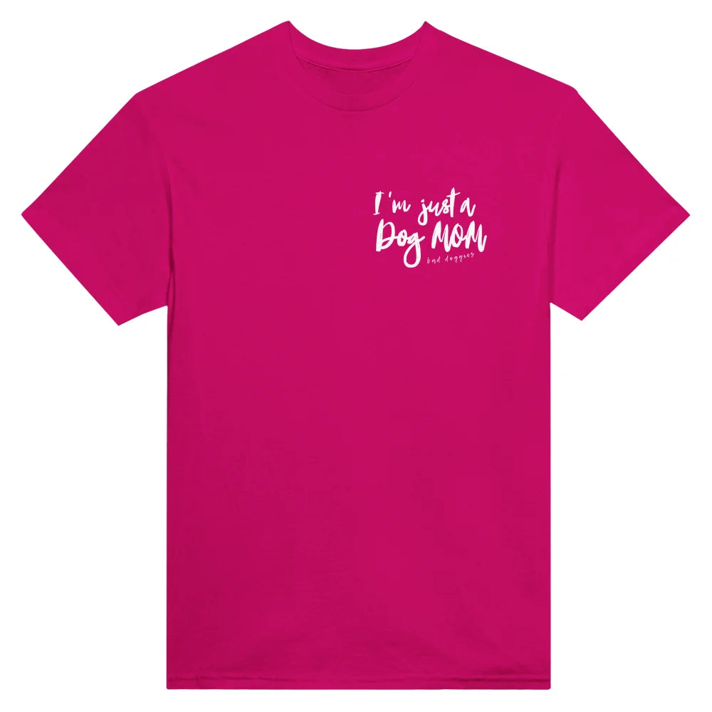 T-shirt I’m just a Dog Mom 💫 - T-shirt I’m just a Dog Mom