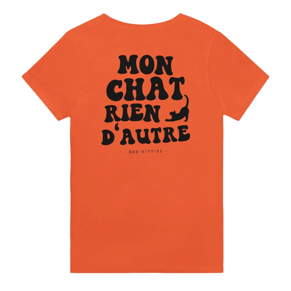 T-shirt Mon Chat Rien D’autre 🧡 - 𝔅𝔞𝔡 𝔎𝔦𝔱𝔱𝔦𝔢𝔰 - Feu / S