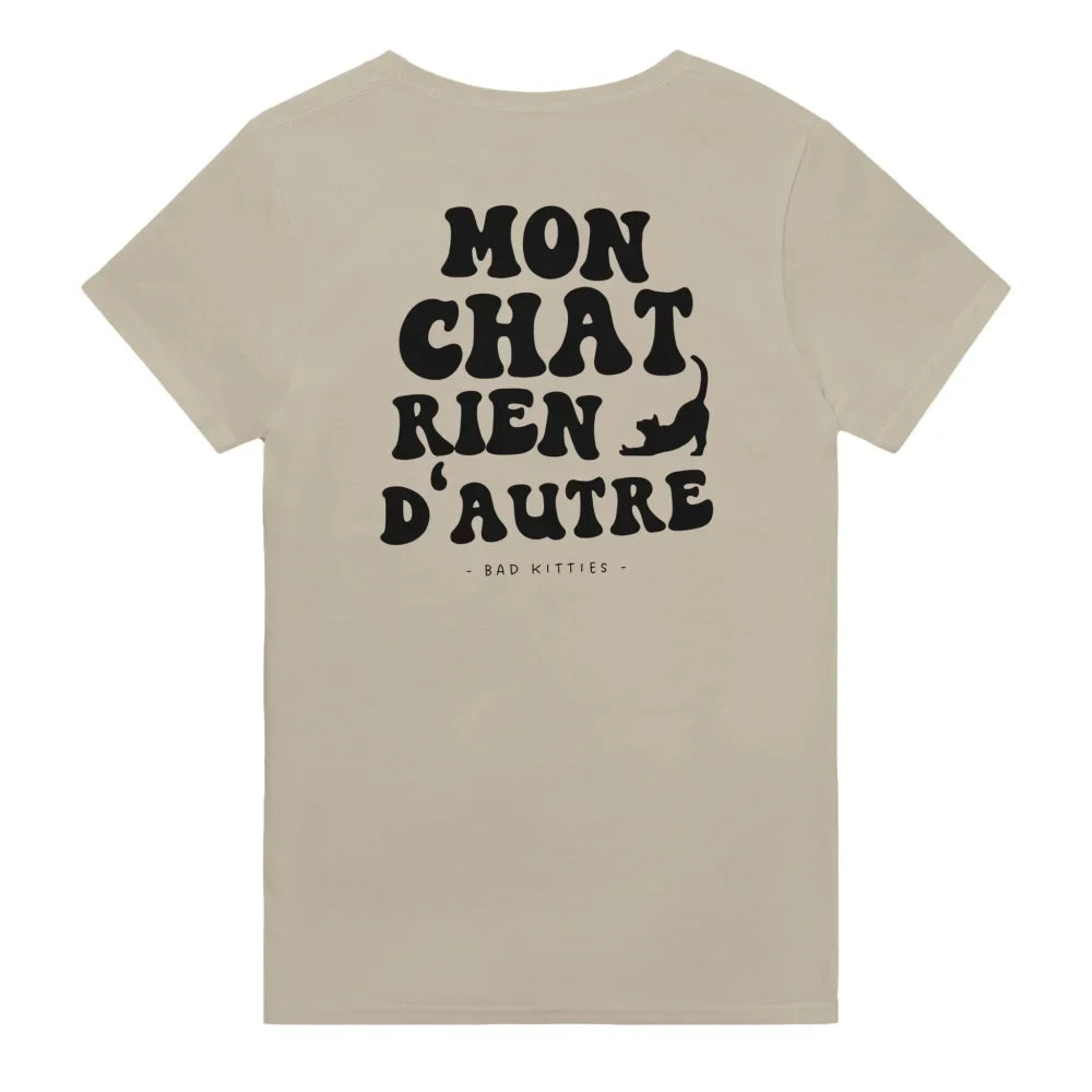 T-shirt Mon Chat Rien D’autre 🧡 - 𝔅𝔞𝔡 𝔎𝔦𝔱𝔱𝔦𝔢𝔰 - Sahara / S