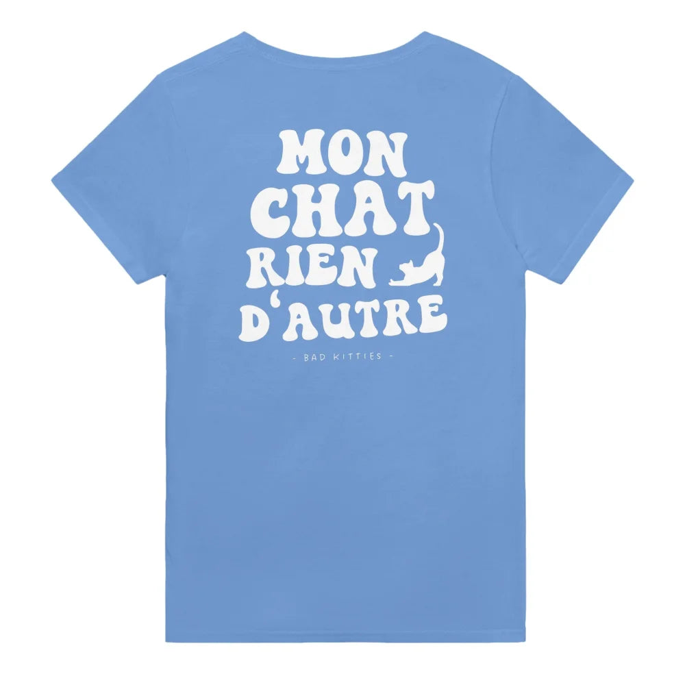 T-shirt Mon Chat Rien D’autre 🧡 - 𝔅𝔞𝔡 𝔎𝔦𝔱𝔱𝔦𝔢𝔰 - Old Blue