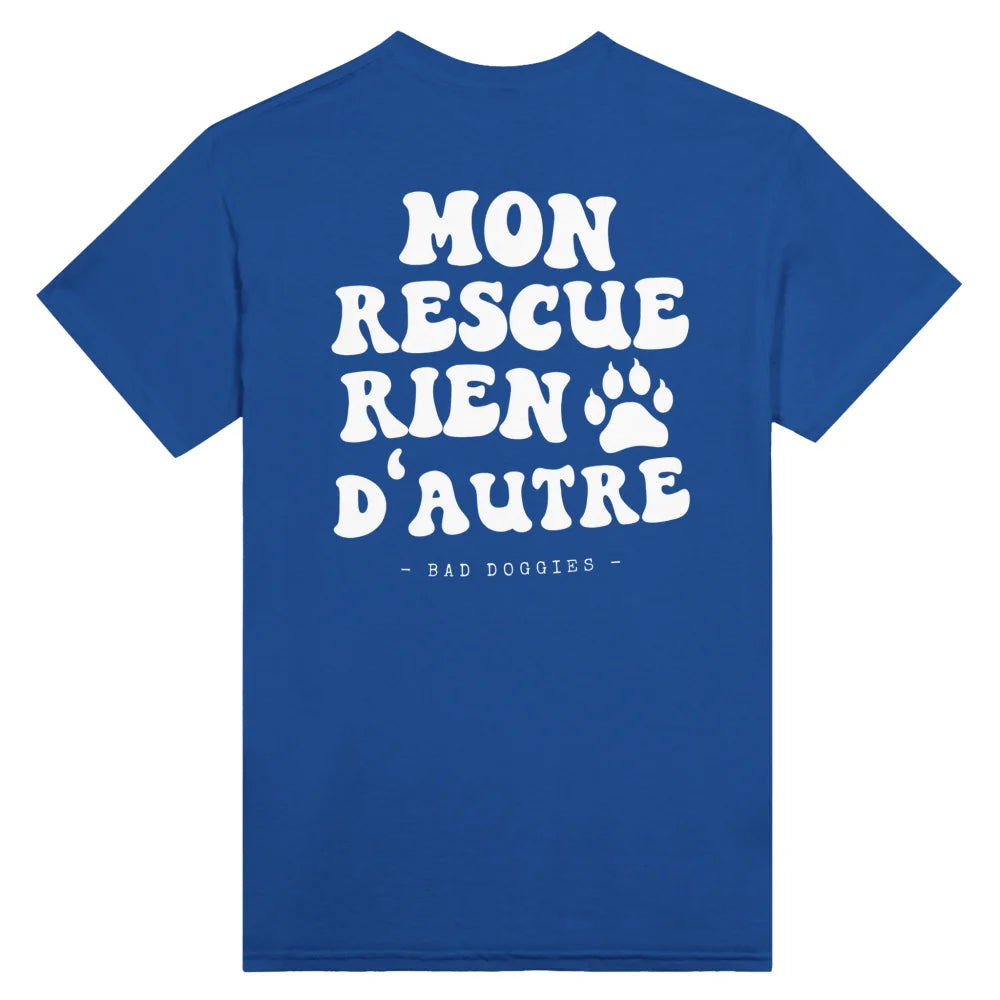 T-shirt Mon Rescue Rien D’autre 🧡 - Royal Blue / S