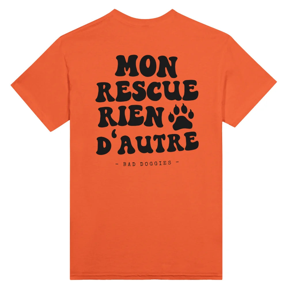 T-shirt Mon Rescue Rien D’autre 🧡 - Feu / S T-shirt