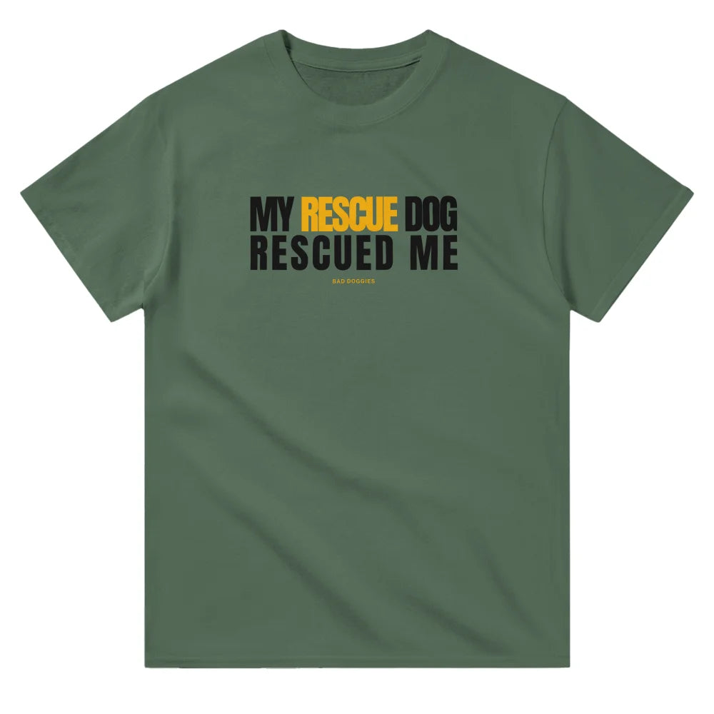 T-shirt My Rescue Dog Rescued Me - T-shirt My Rescue Dog